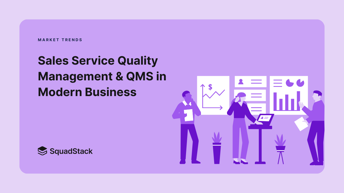 Sales Service Quality Management & QMS in Modern Business